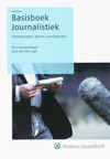 Basisboek Journalistiek,achtergronden, genres, vaardigheden