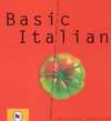 Basic Italian,authentieke Italiaanse gerechten snel en makkelijk op tafel