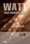 WATT met elektriciteit 5/6 - leerboek