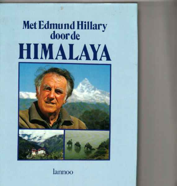 MET EDMUND HILLARY DOOR DE HIMALAYA