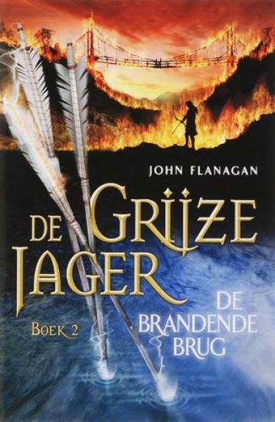 de grijze jager boek 2 - De brandende Brug