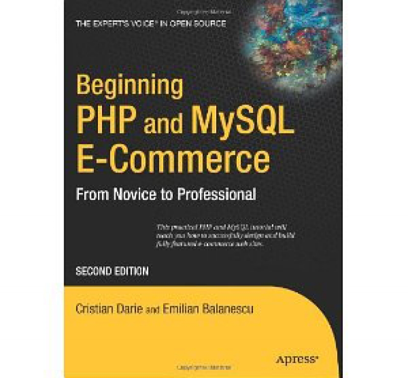 Beginning PHP and MySQL E-Commerce,From Novice to Professional