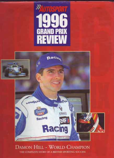 Autosport 1996 grand prix review -DAMON hILL_WORLD CHAMPION